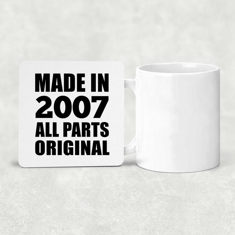 17th Birthday Made in 2007 All Parts Original - Drink Coaster