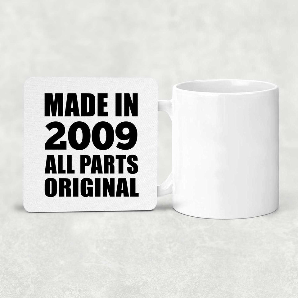 15th Birthday Made in 2009 All Parts Original - Drink Coaster