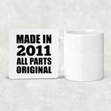 13th Birthday Made in 2011 All Parts Original - Drink Coaster