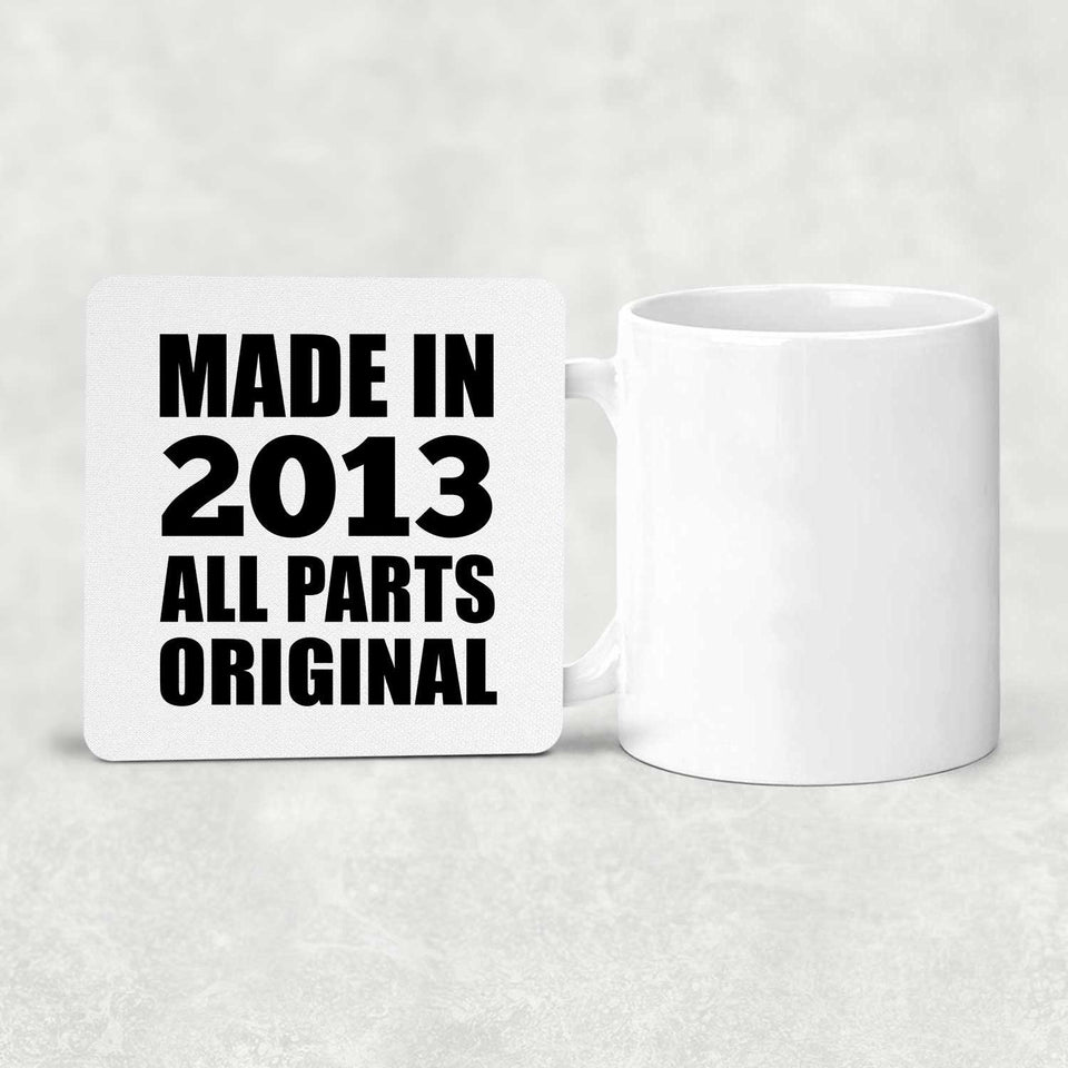 11th Birthday Made in 2013 All Parts Original - Drink Coaster