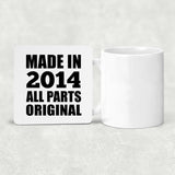 10th Birthday Made in 2014 All Parts Original - Drink Coaster