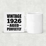 98th Birthday Vintage 1926 Aged Perfectly - Drink Coaster