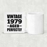 45th Birthday Vintage 1979 Aged Perfectly - Drink Coaster