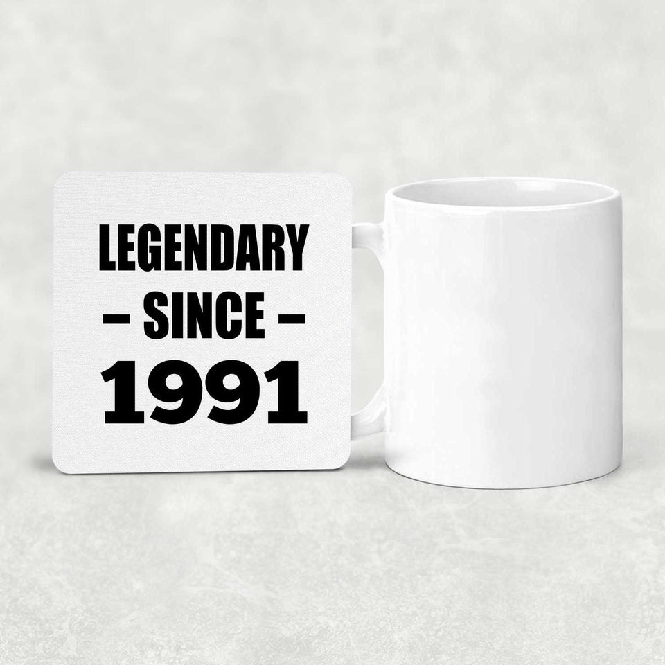 33rd Birthday Legendary Since 1991 - Drink Coaster