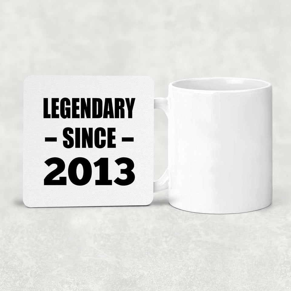 11th Birthday Legendary Since 2013 - Drink Coaster