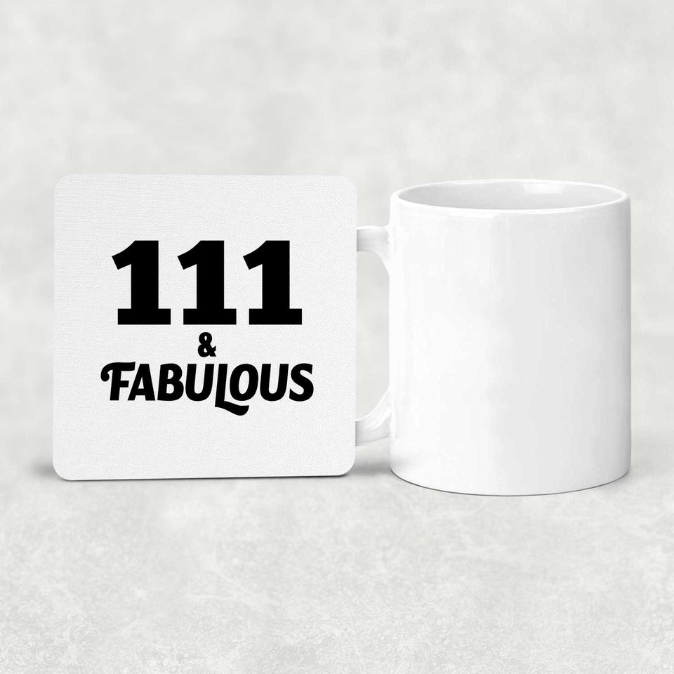 111th Birthday 111 & Fabulous - Drink Coaster