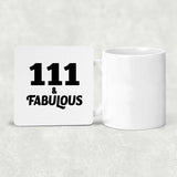 111th Birthday 111 & Fabulous - Drink Coaster