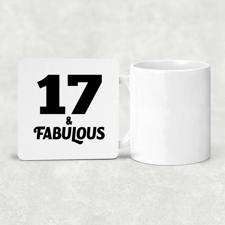 17th Birthday 17 & Fabulous - Drink Coaster