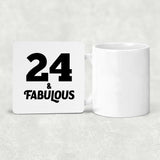 24th Birthday 24 & Fabulous - Drink Coaster