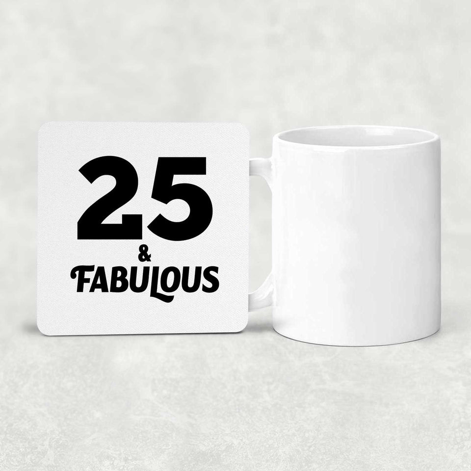 25th Birthday 25 & Fabulous - Drink Coaster