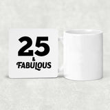 25th Birthday 25 & Fabulous - Drink Coaster
