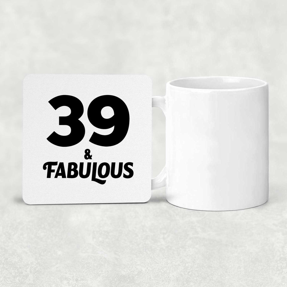 39th Birthday 39 & Fabulous - Drink Coaster