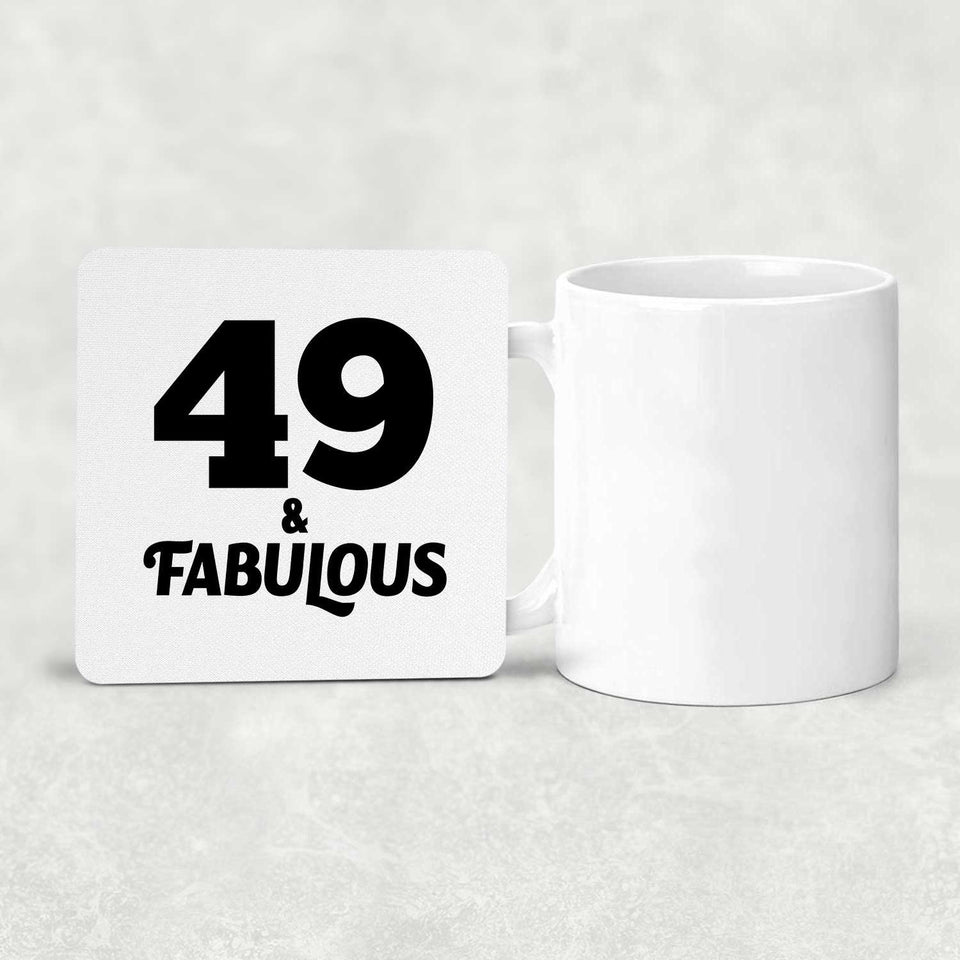 49th Birthday 49 & Fabulous - Drink Coaster