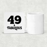 49th Birthday 49 & Fabulous - Drink Coaster