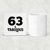 63rd Birthday 63 & Fabulous - Drink Coaster