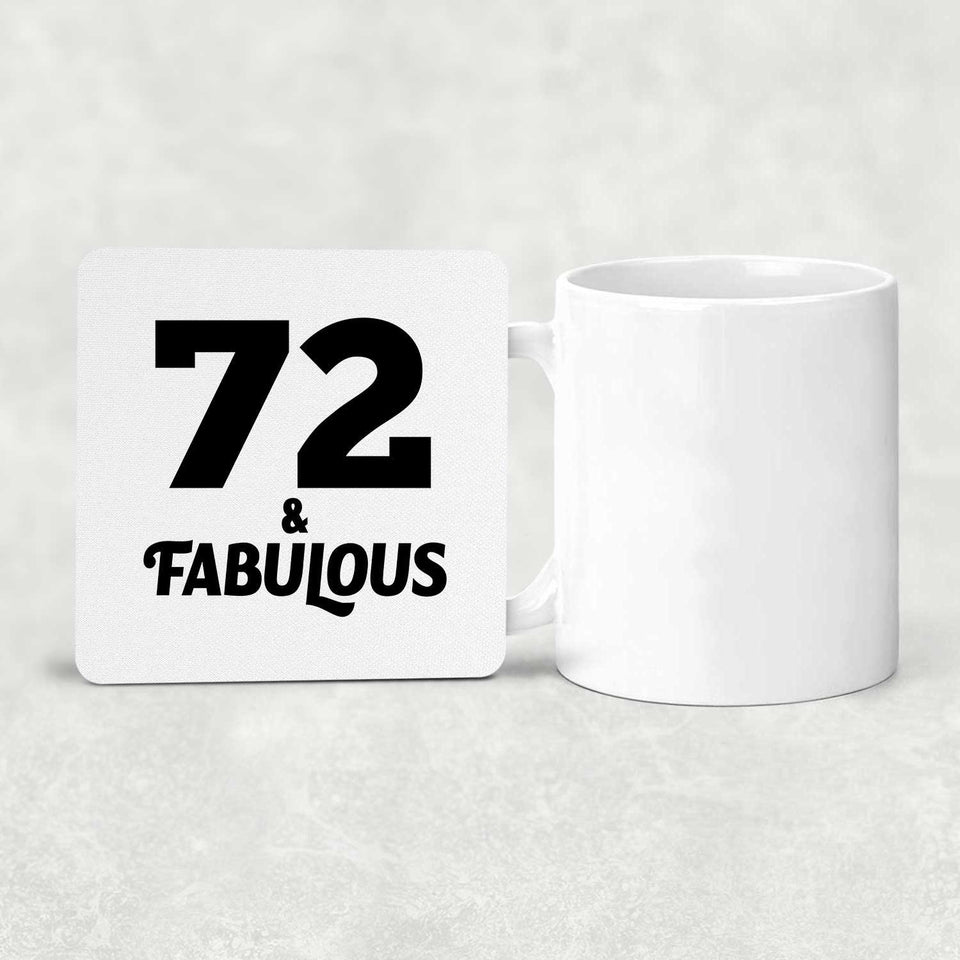 72nd Birthday 72 & Fabulous - Drink Coaster
