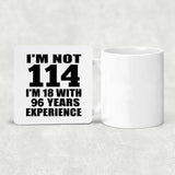 114th Birthday I'm Not 114 I'm 18 With 96 Years Experience - Drink Coaster