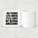 48th Birthday 48 Years 576 Months 17532 Days Of Awesome - Drink Coaster