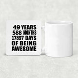 49th Birthday 49 Years 588 Months 17897 Days Of Awesome - Drink Coaster