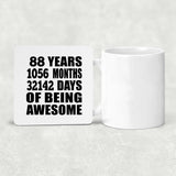 88th Birthday 88 Years 1056 Months 32142 Days Of Awesome - Drink Coaster