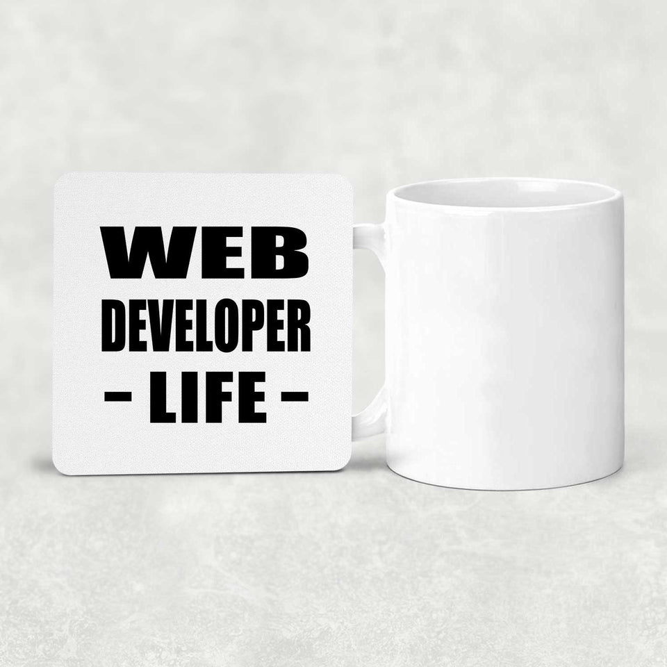 Web Developer Life - Drink Coaster