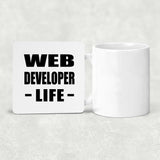 Web Developer Life - Drink Coaster