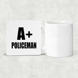 A+ Policeman - Drink Coaster