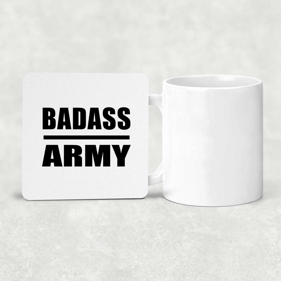 Badass Army - Drink Coaster