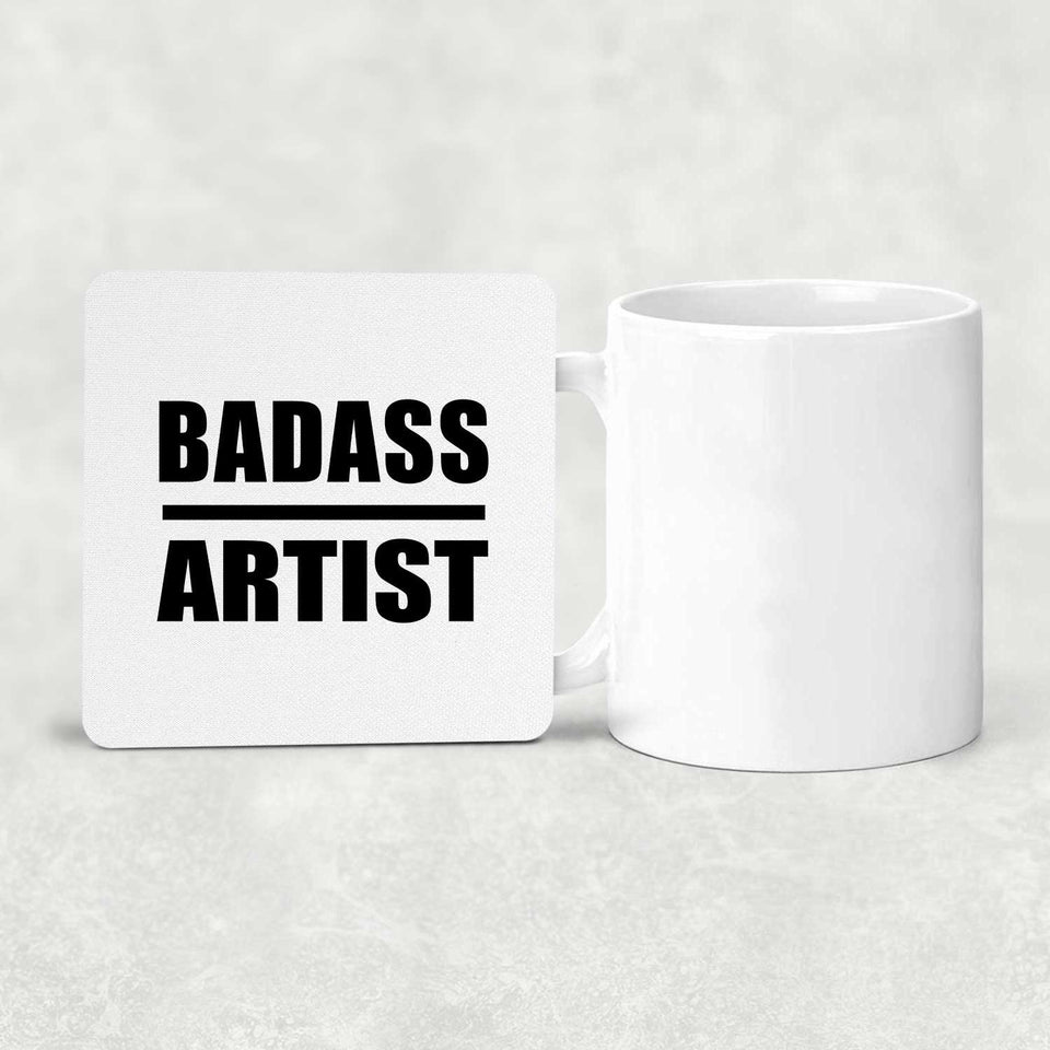 Badass Artist - Drink Coaster