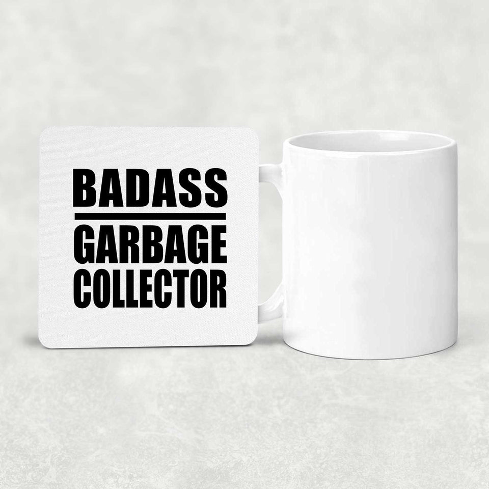 Badass Garbage Collector - Drink Coaster