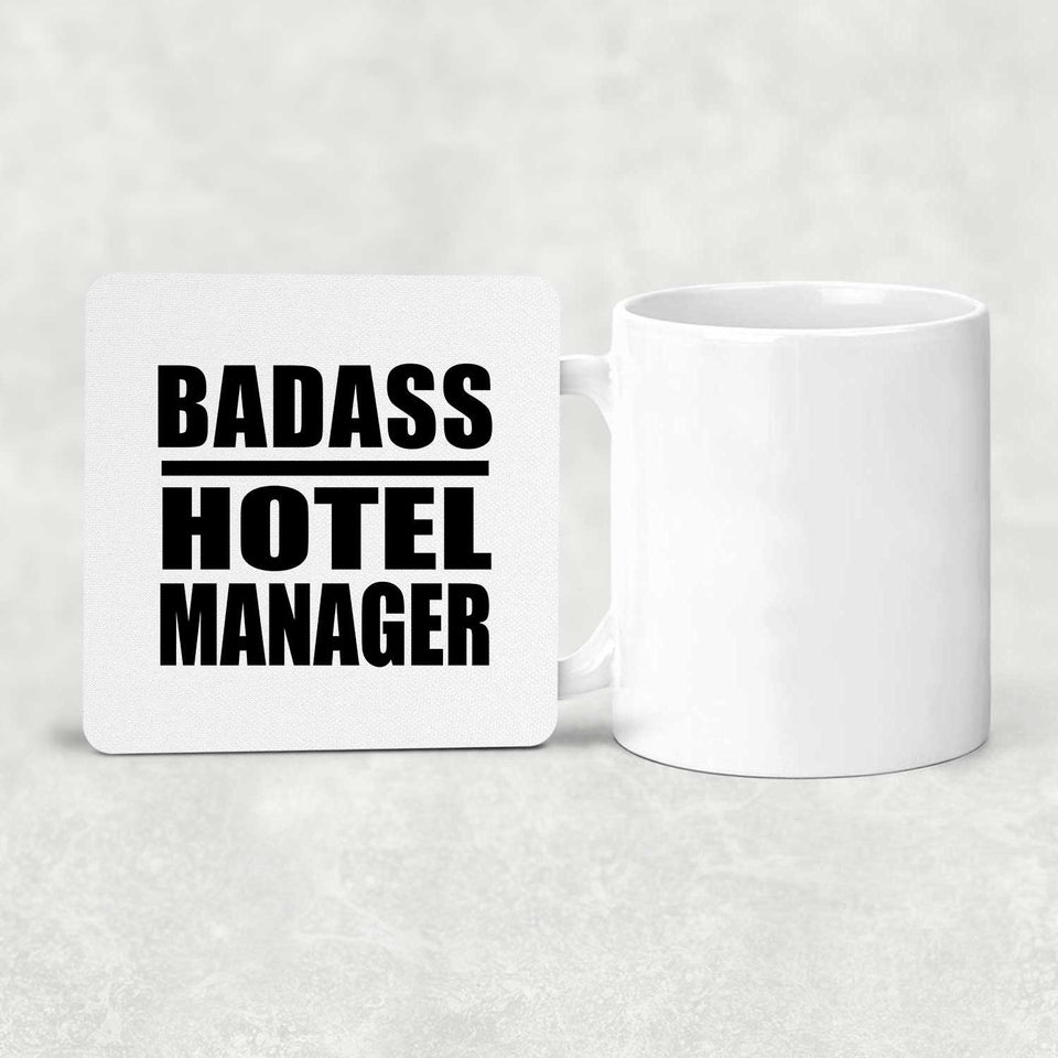 Badass Hotel Manager - Drink Coaster