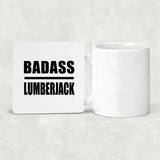 Badass Lumberjack - Drink Coaster