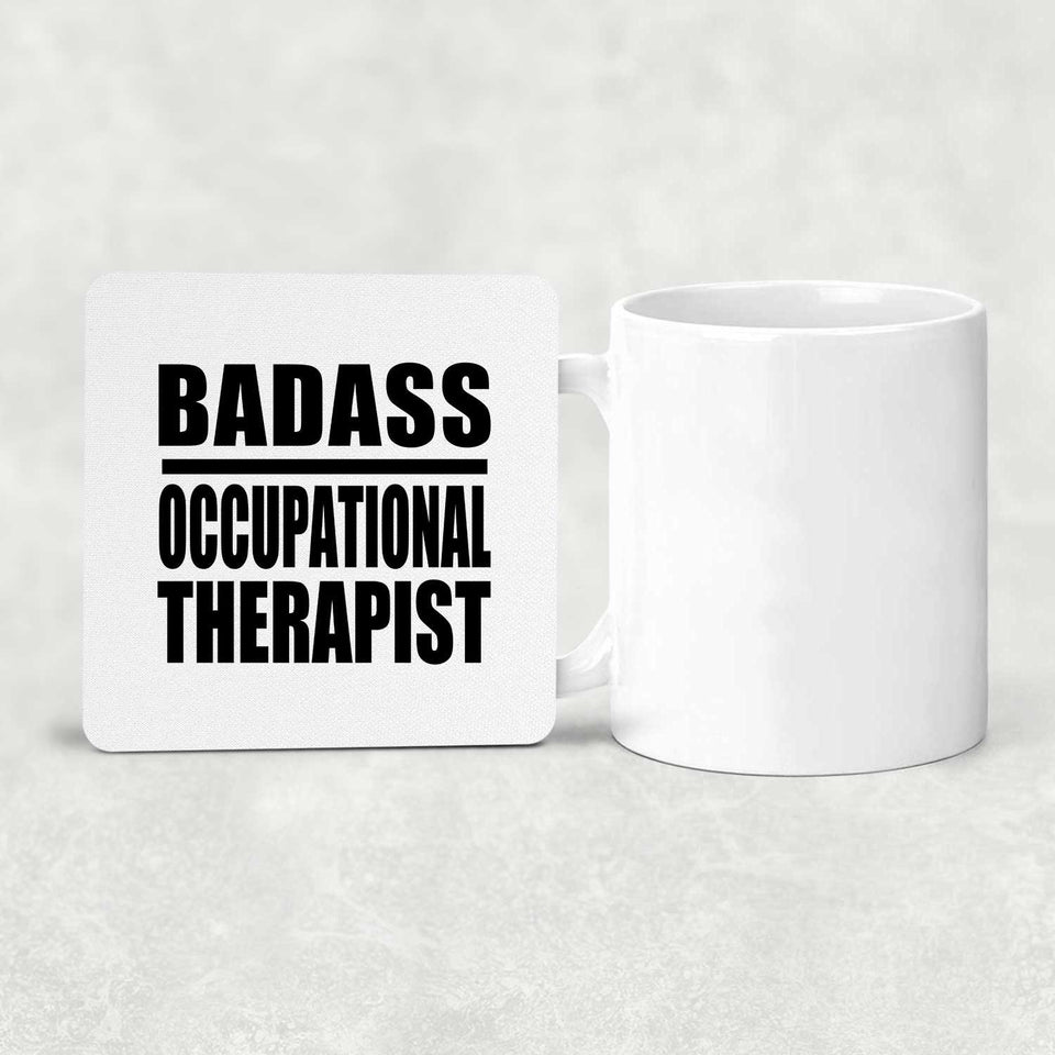Badass Occupational Therapist - Drink Coaster
