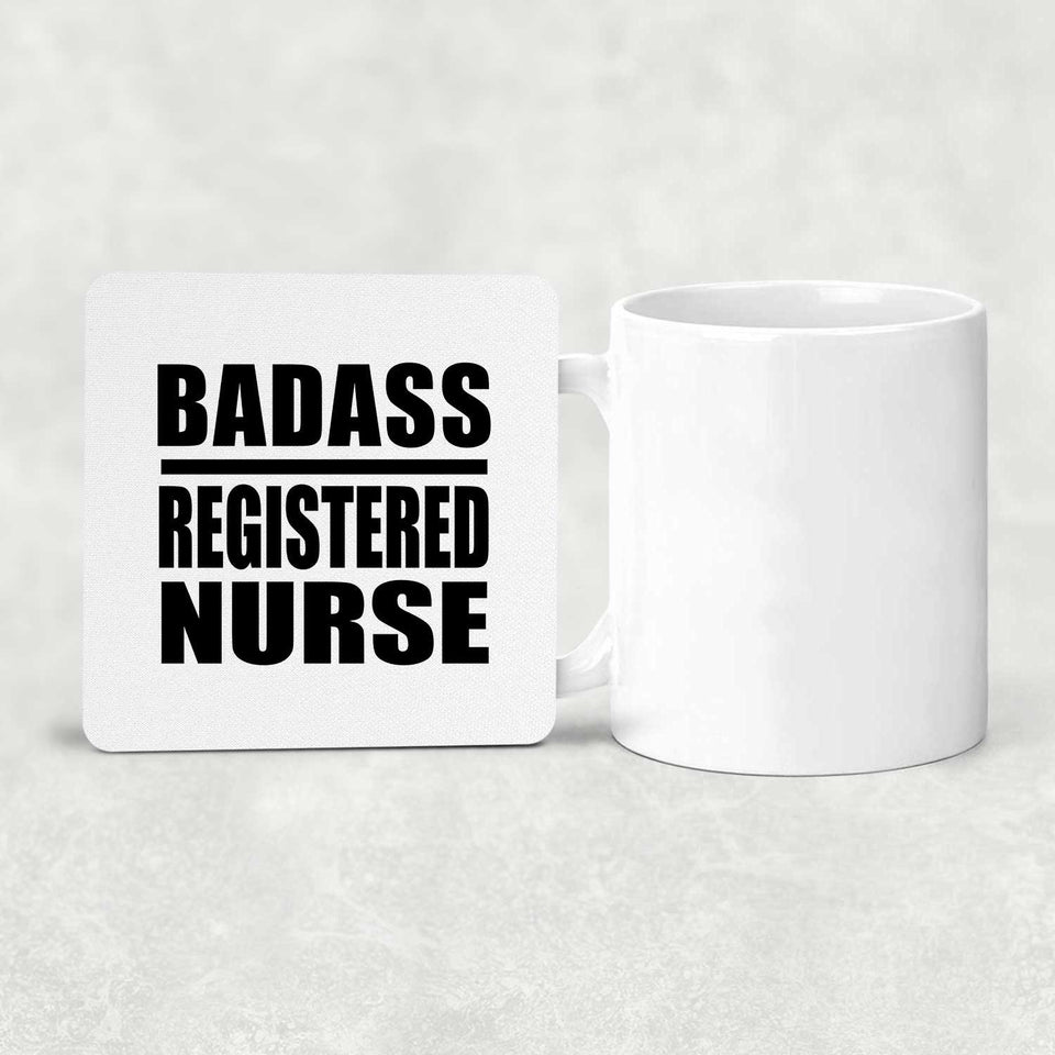 Badass Registered Nurse - Drink Coaster