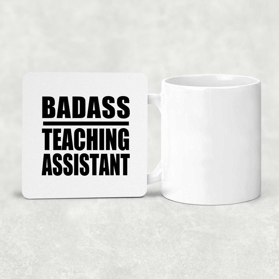 Badass Teaching Assistant - Drink Coaster