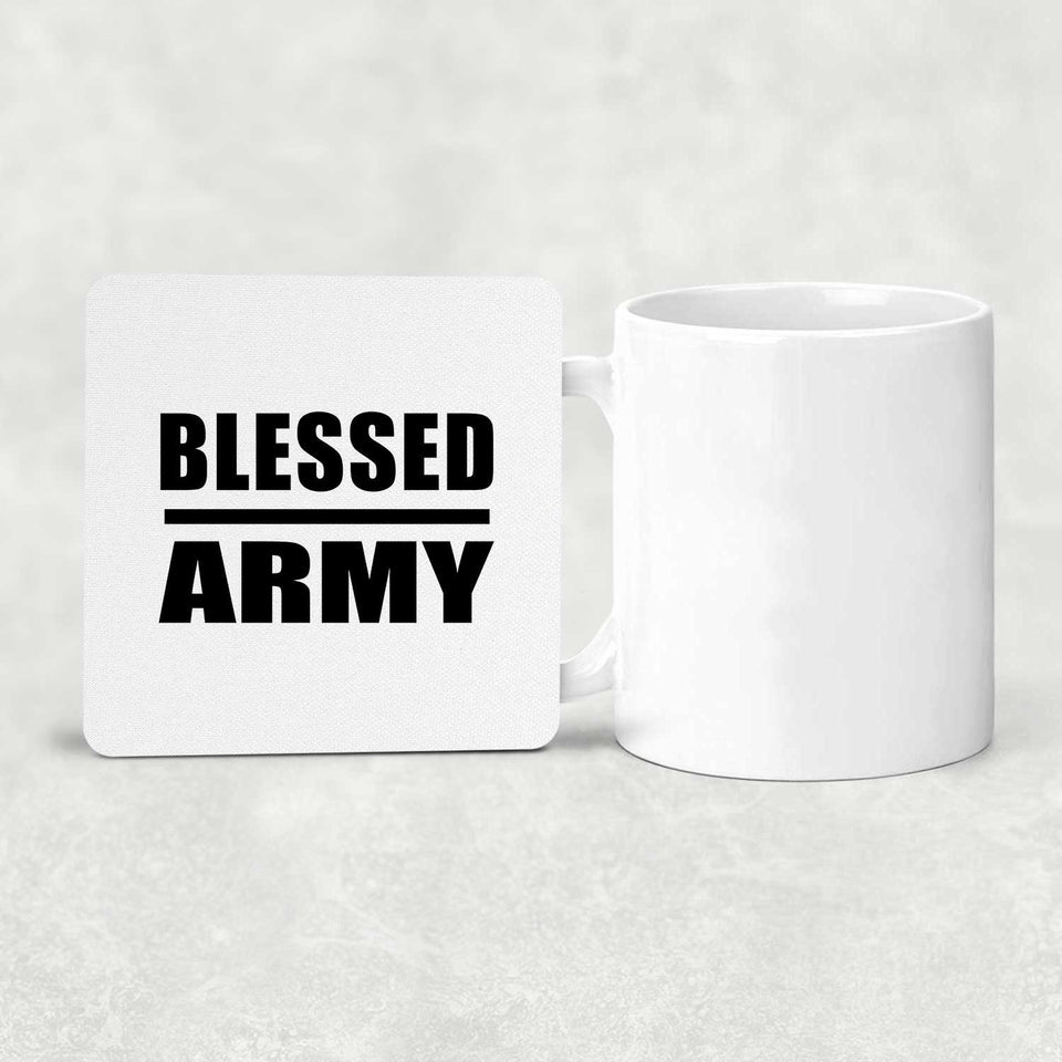 Blessed Army - Drink Coaster