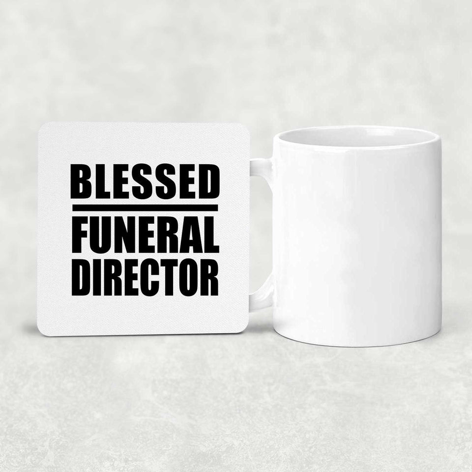 Blessed Funeral Director - Drink Coaster
