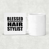 Blessed Hair Stylist - Drink Coaster