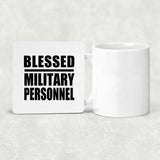 Blessed Military Personnel - Drink Coaster