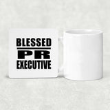 Blessed PR Executive - Drink Coaster