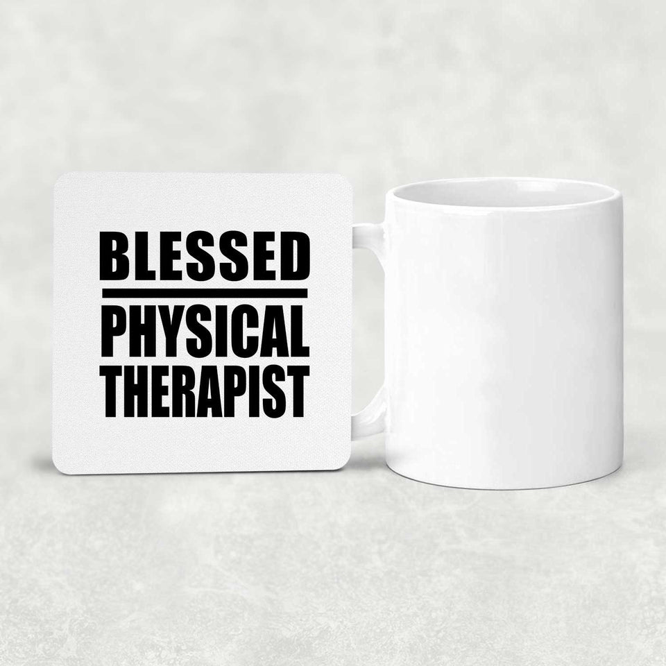 Blessed Physical Therapist - Drink Coaster