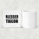 Blessed Tailor - Drink Coaster