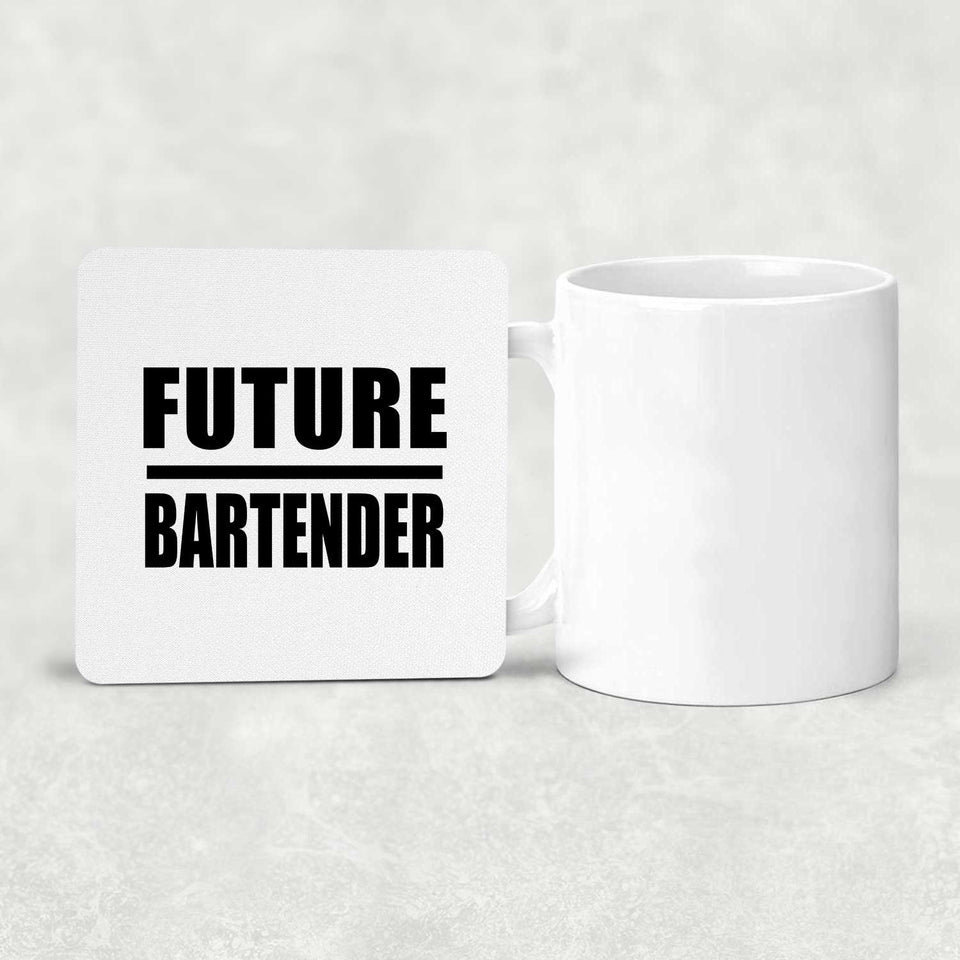 Future Bartender - Drink Coaster