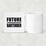 Future Bartender - Drink Coaster