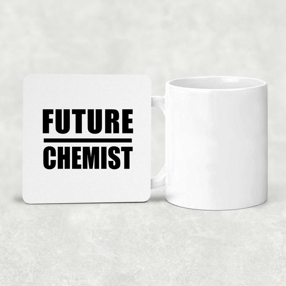Future Chemist - Drink Coaster