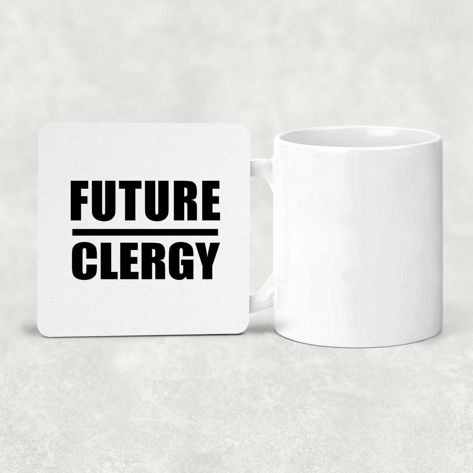 Future Clergy - Drink Coaster