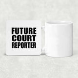 Future Court Reporter - Drink Coaster