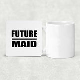 Future Maid - Drink Coaster