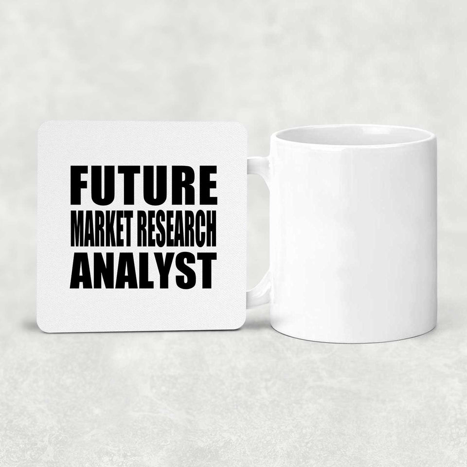 Future Market Research Analyst - Drink Coaster