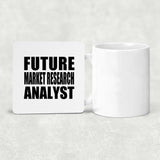 Future Market Research Analyst - Drink Coaster